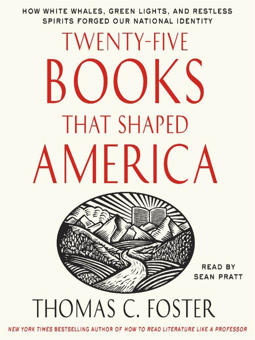 Title details for Twenty-five Books that Shaped America by Thomas C. Foster - Available